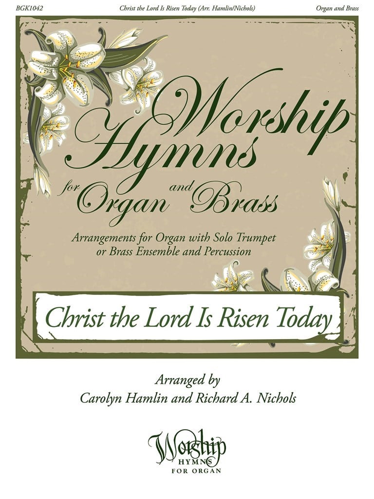 Christ the Lord Is Risen Today